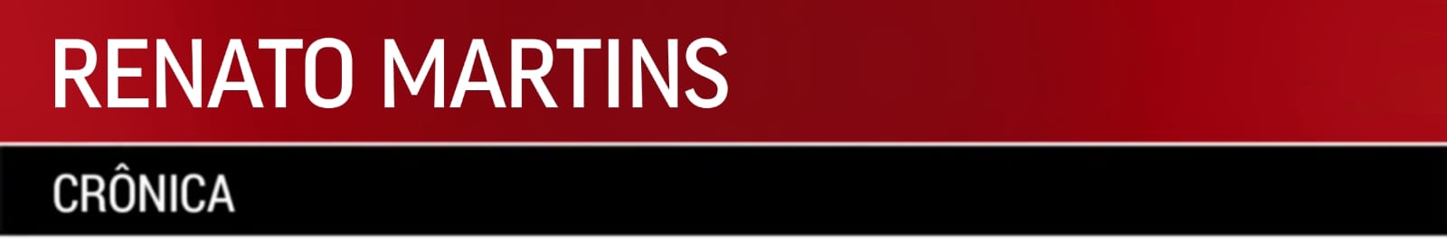 renato martins banner colunista