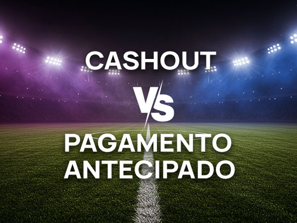 Pagamento Antecipado vs. Cash Out: Qual a Diferença?