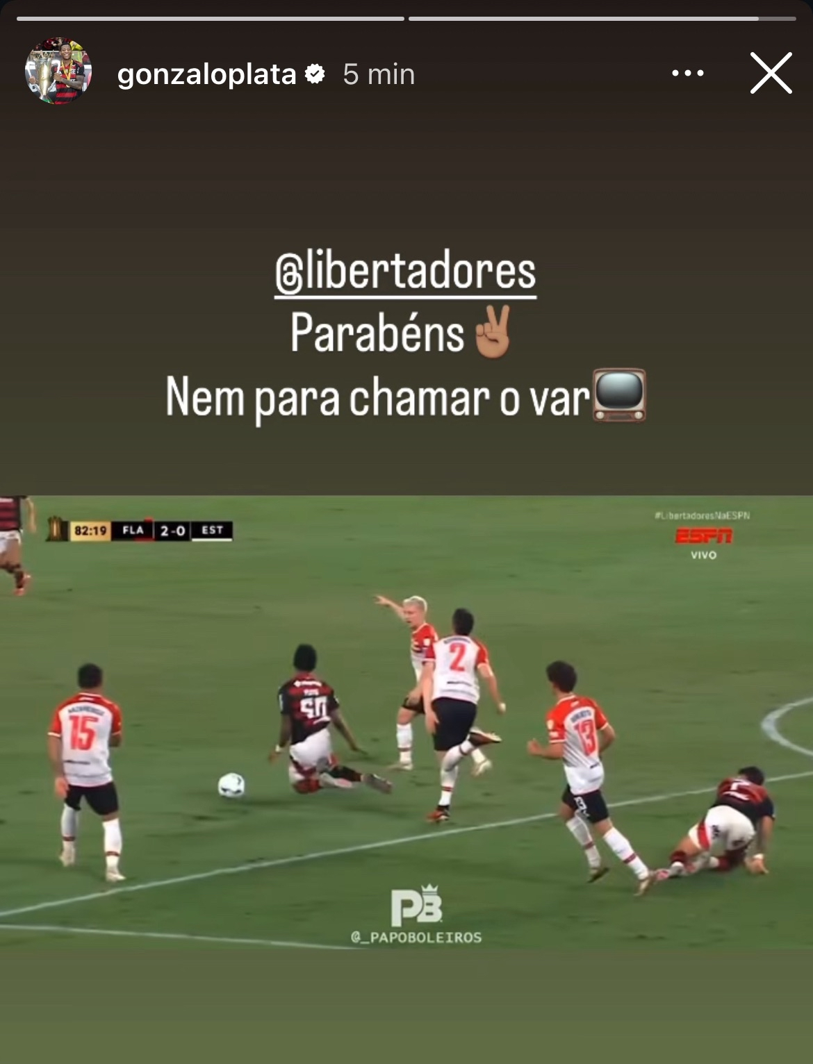 Postagem de Plata no Instagram para reclamar da arbitragem após expulsão contra o Estudiantes: "Parabéns, Libertadores. Nem para chamar o VAR"